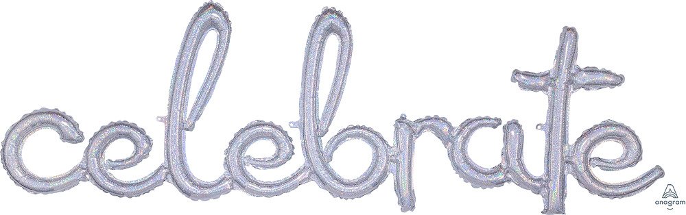 Script Phrase Celebrate Holographic